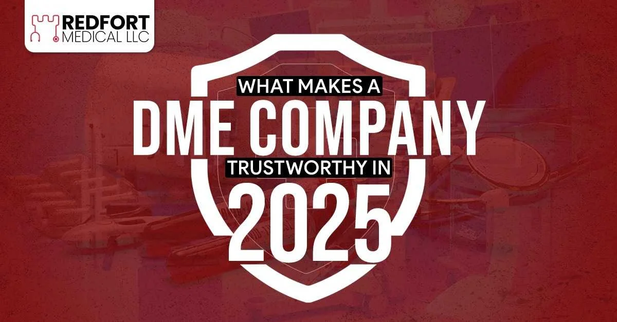 Blog 1 Top Durable Medical Equipment Companies to Trust in 2025